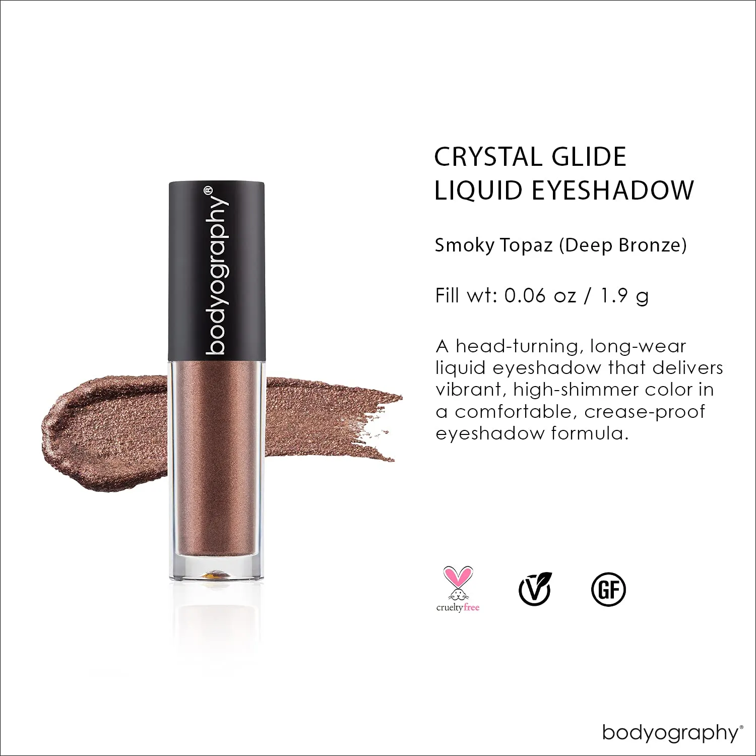 Bodyography Crystal Glide Liquid Eyeshadow - Smoky Topaz for Women - 0.067 oz Eye Shadow