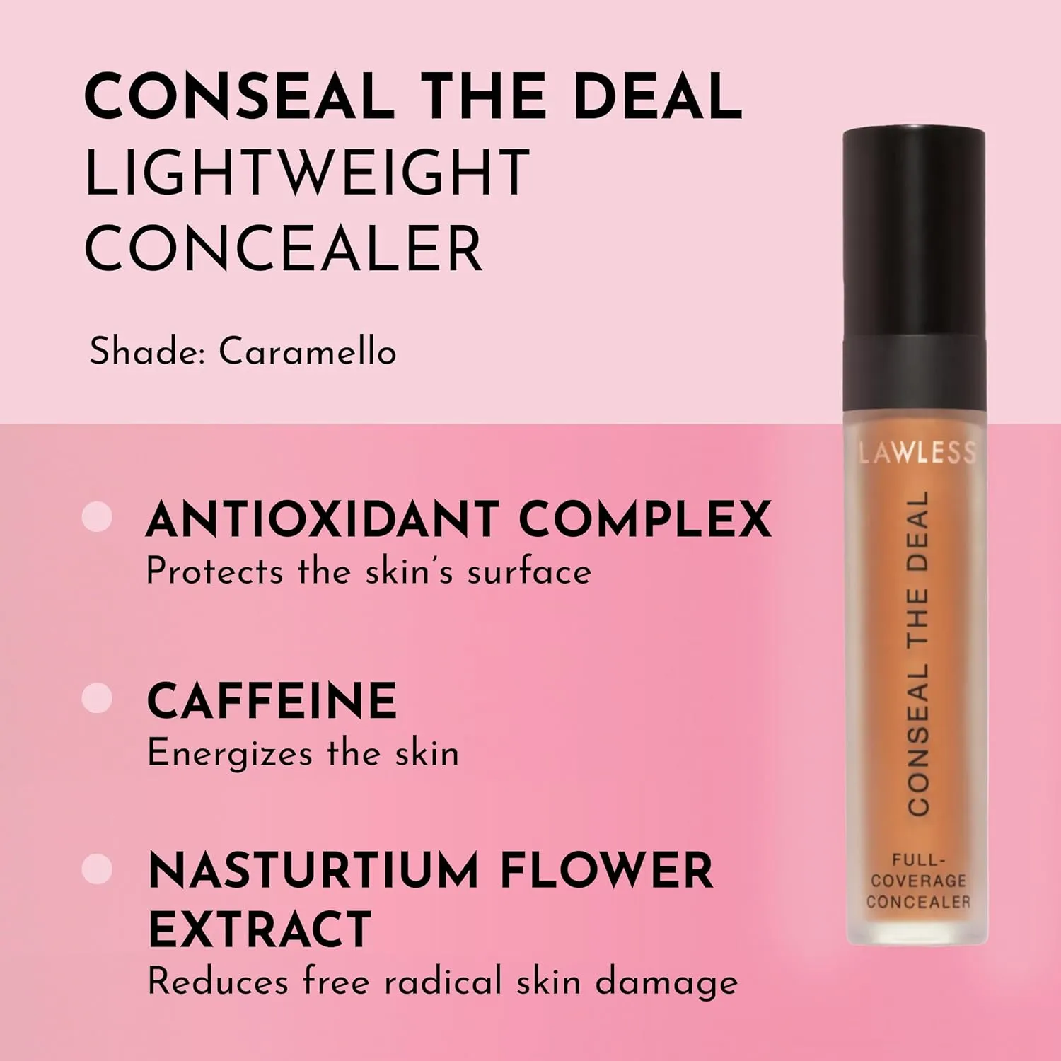 Conseal The Deal Lightweight Longwear Everyday Concealer - Caramello - with Antioxidants and Caffeine to Reduce Dark Circles and Puffiness. Long-Wearing and Self-Setting, Silicone-Free - 5 ml.